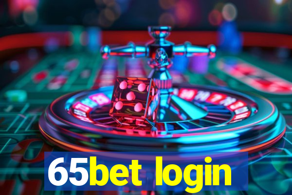 65bet login